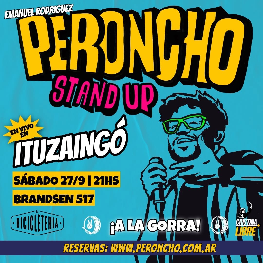 Peroncho Stand Up en Ituzaingó
