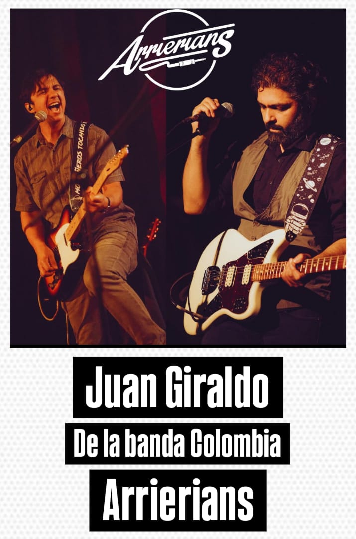 Juan Giraldo Guitarrista de Arrierians
