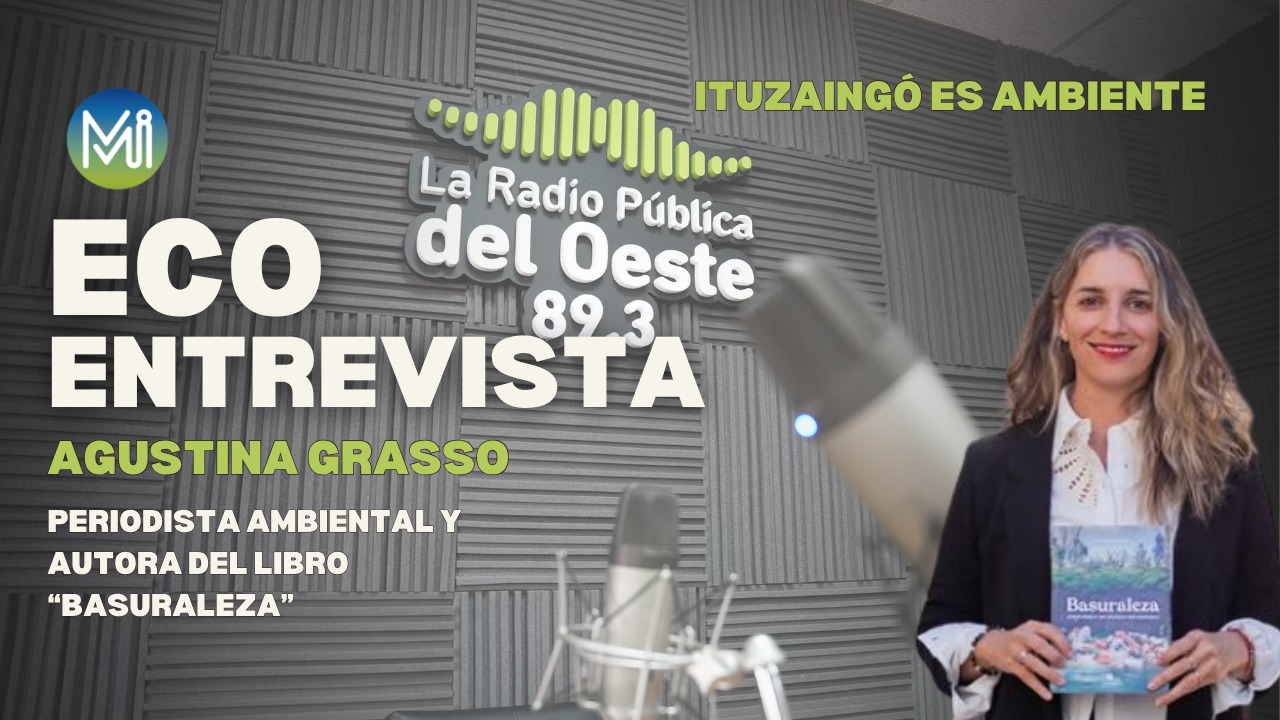  Agustina Grasso, periodista ambiental y autora de "Basuraleza"