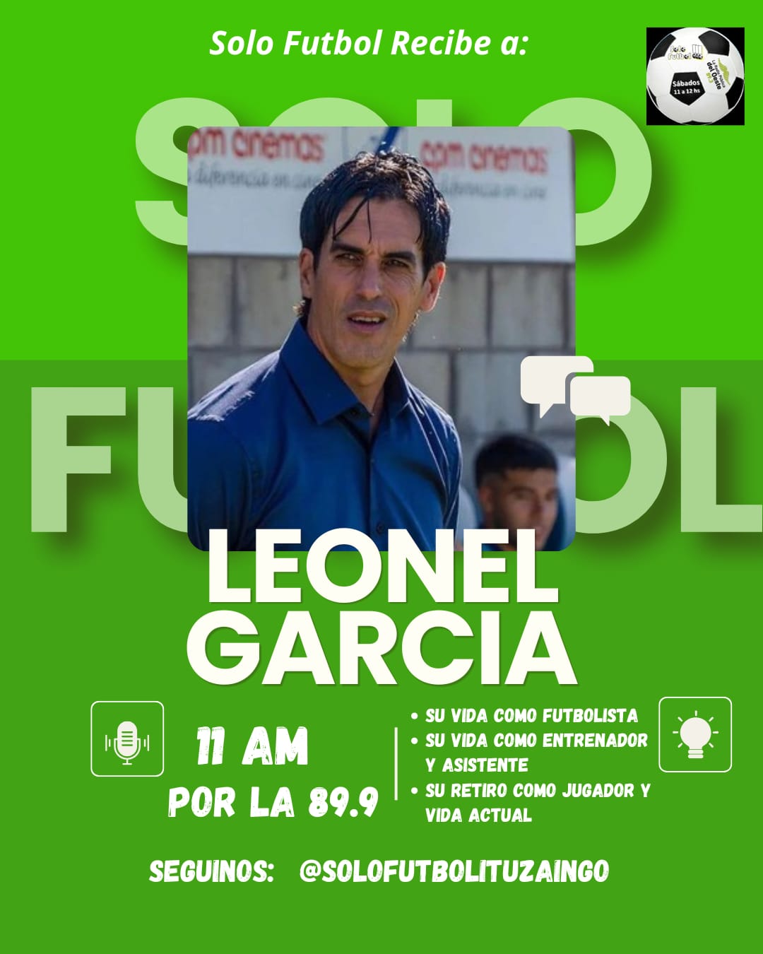 Leonel Garcia en Solo Futbol !!!
