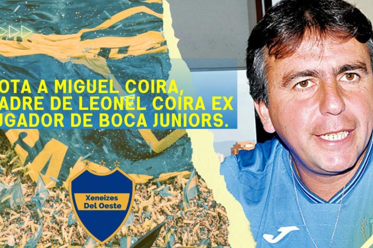 Miguel Coira, padre de Leonel Coira