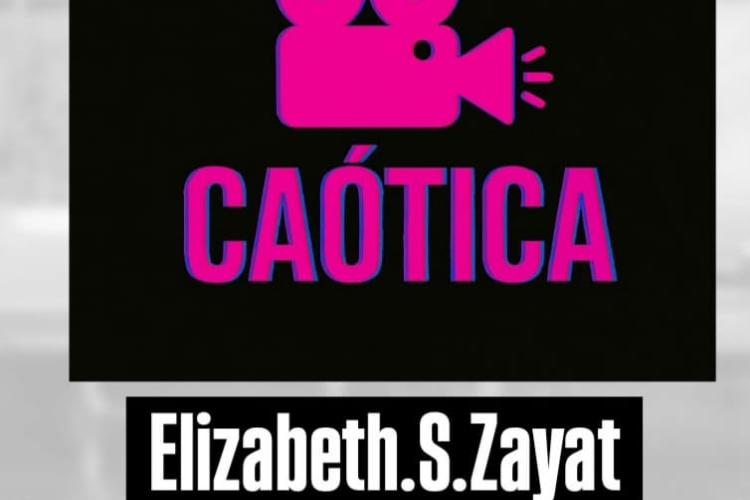 Caotica, Elizabeth S. Zayat