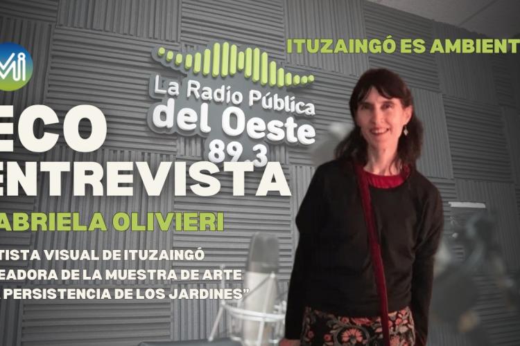 Ecoentrevista: Gabriela Olivieri